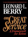 On Great Service (eBook): A Framework for Action